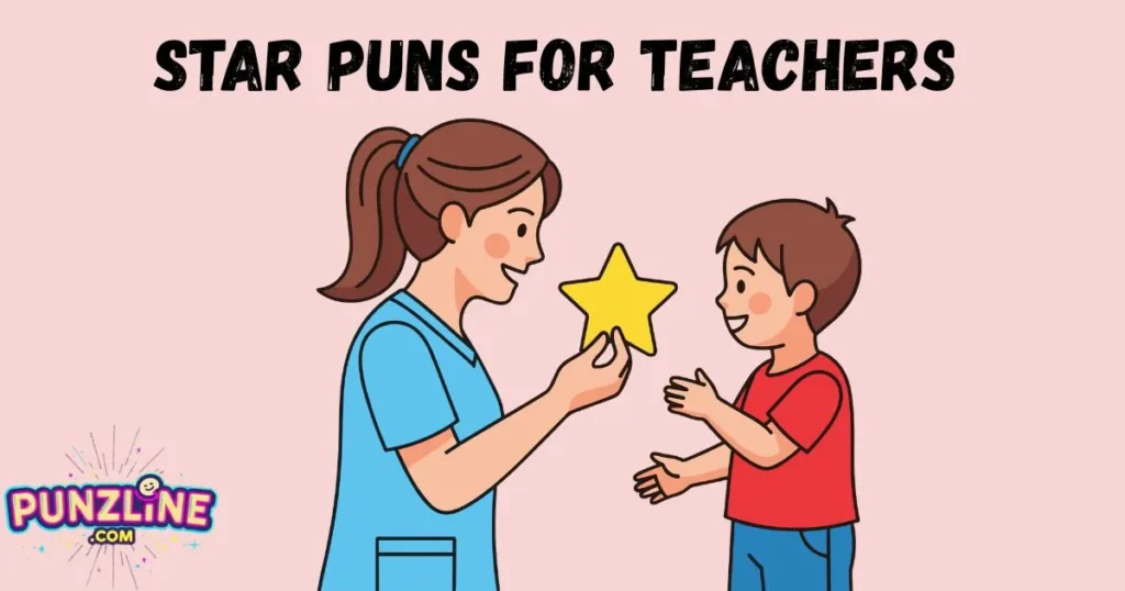 Star Puns For Teachers