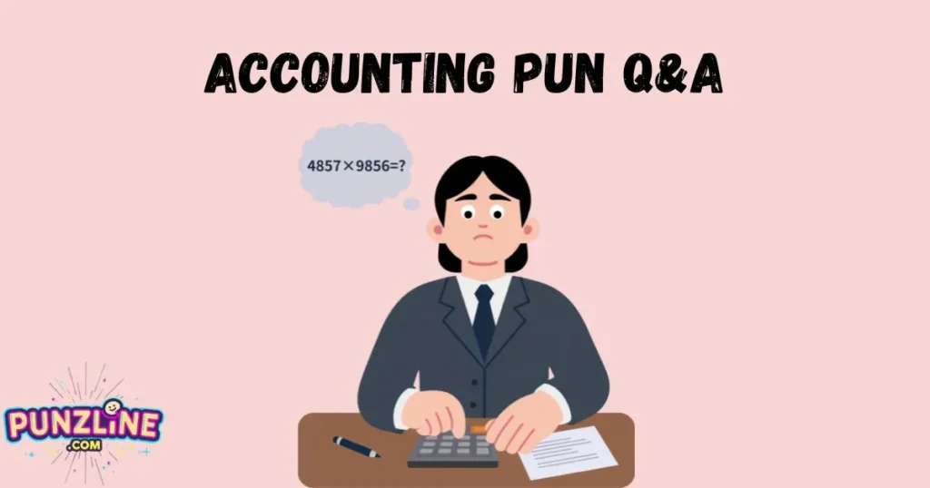 Accounting Pun Qanda