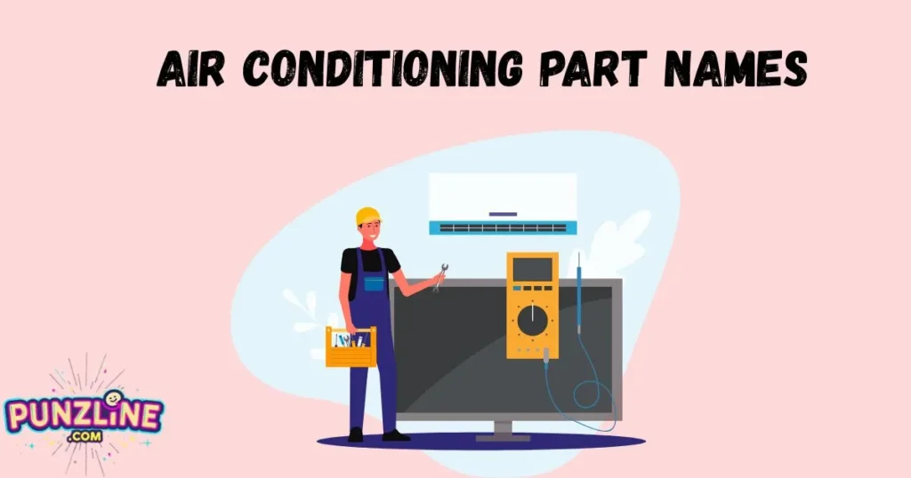 Air Conditioning Part Names