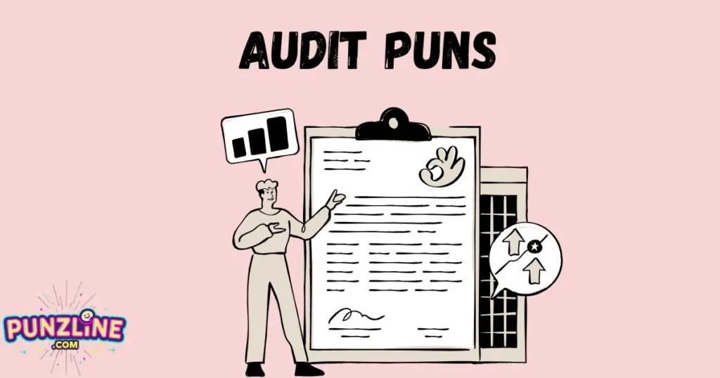 Audit Puns