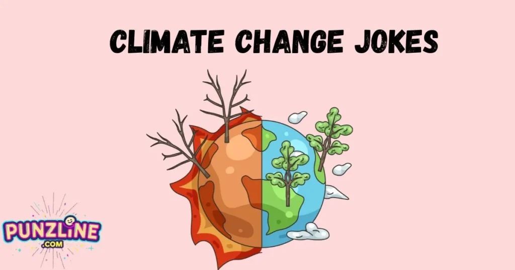 Climate Change Jokes