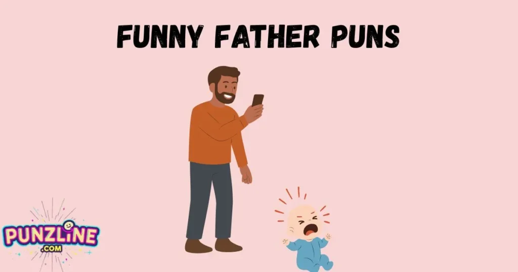 Funny Father Puns