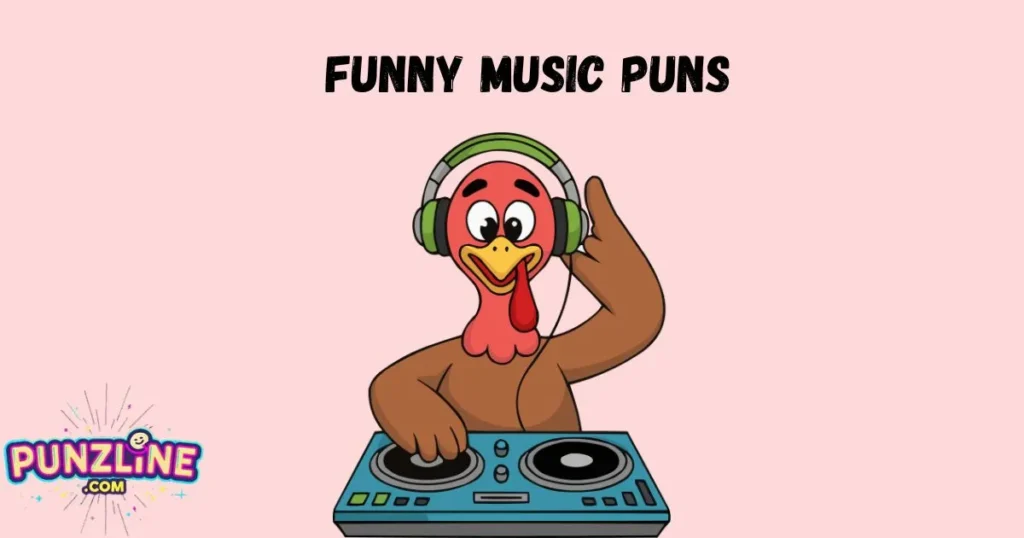 Funny Music Puns