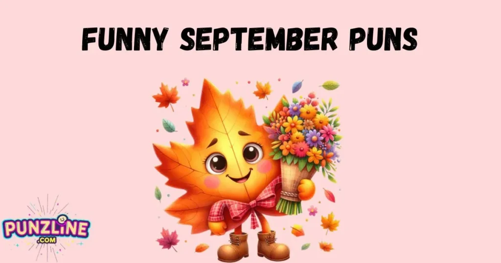 Funny September Puns