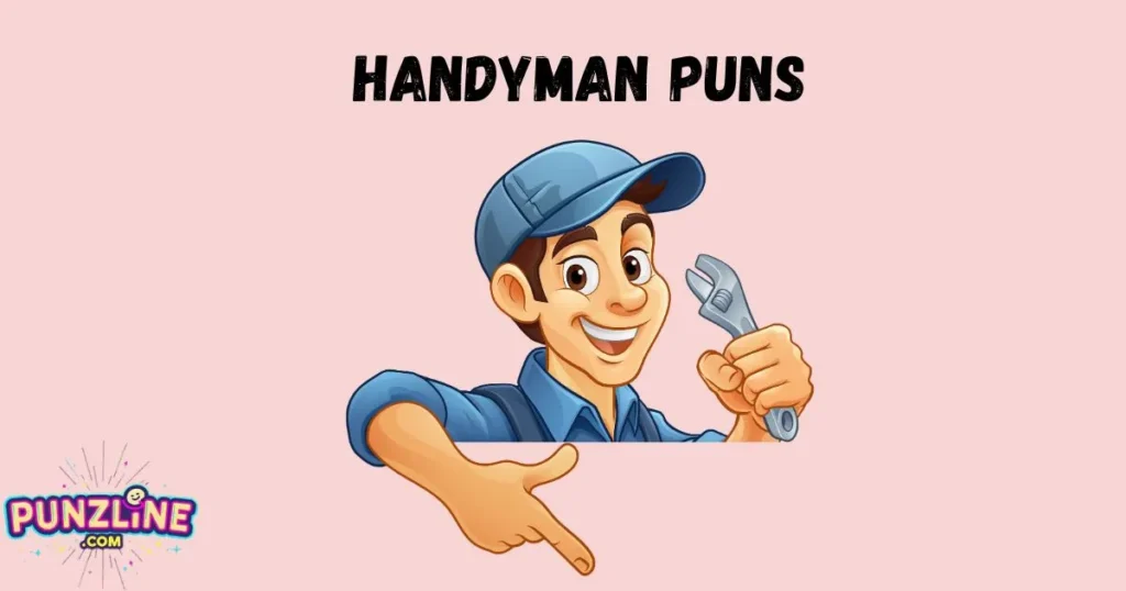 Handyman Puns
