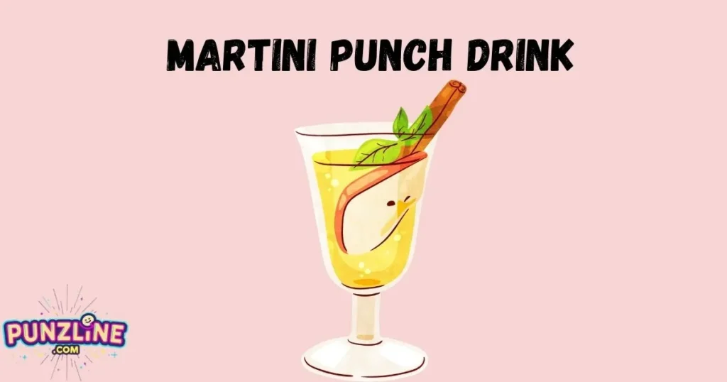 Martini Punch Drink