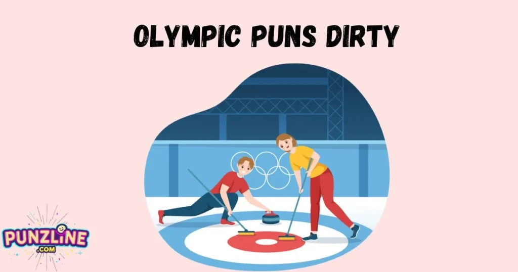 Olympic Puns Dirty