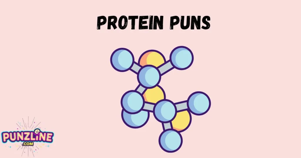 Protein Puns