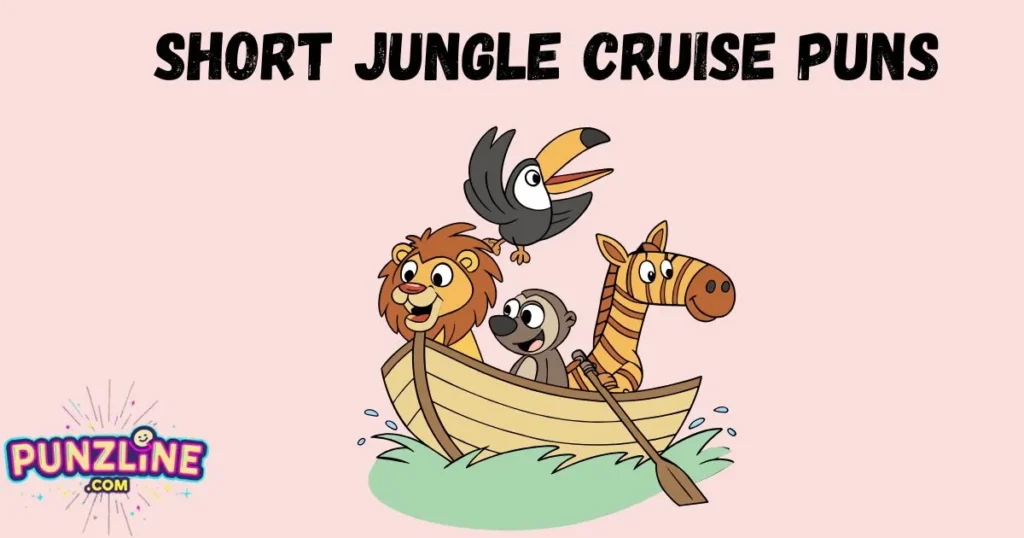 Short Jungle Cruise Puns