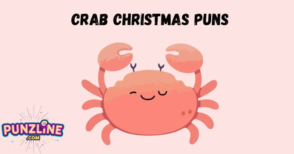 Crab Christmas Puns