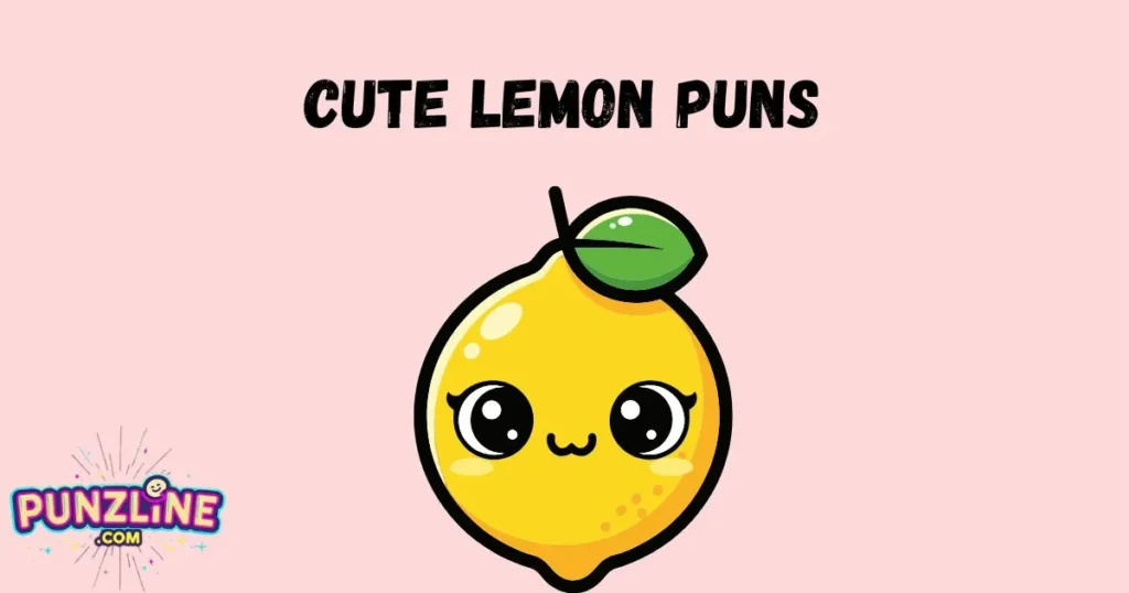 Cute Lemon Puns