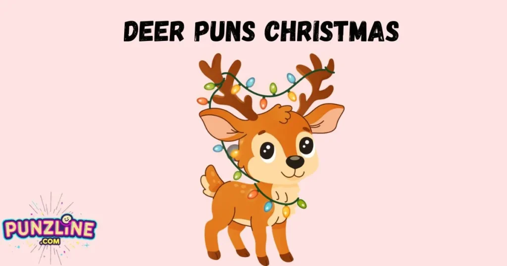Deer Puns Christmas