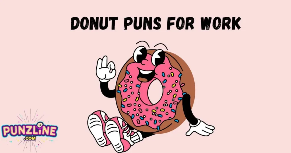 Donut Puns For Work