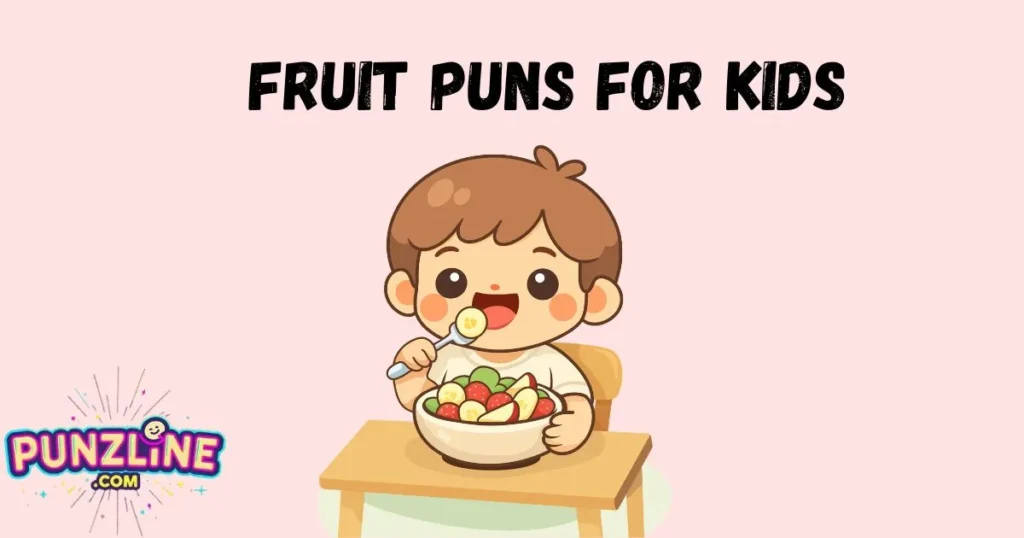 Fruit Puns For Kids