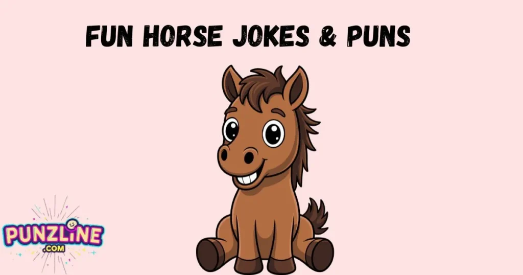 Fun Horse Jokes And Puns