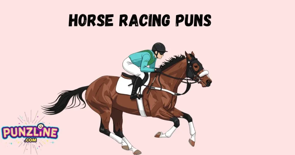 Horse Racing Puns