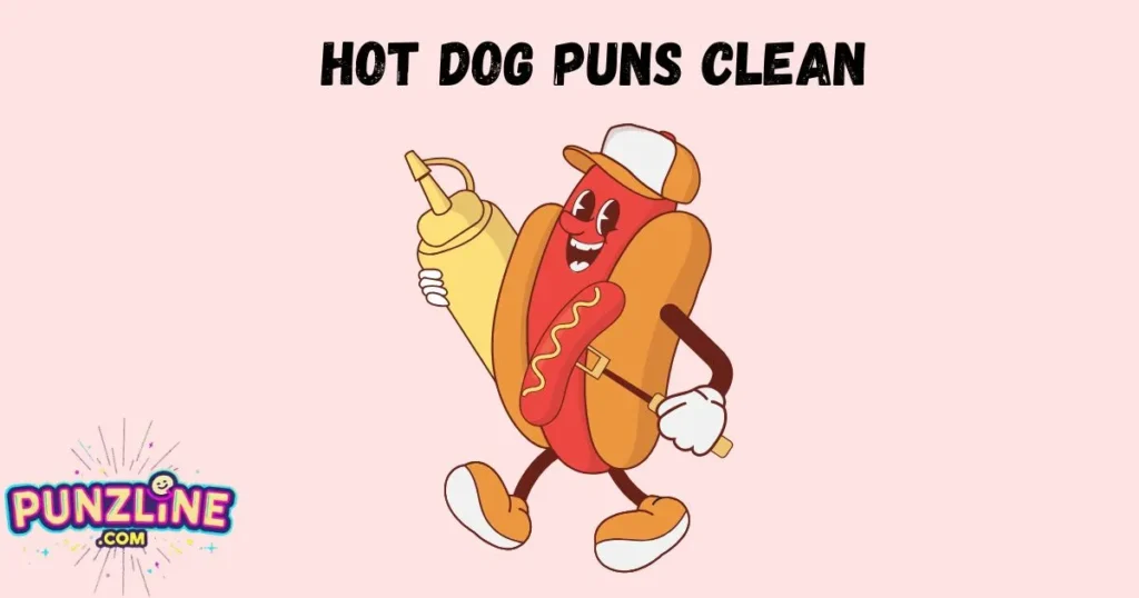 Hot Dog Puns Clean
