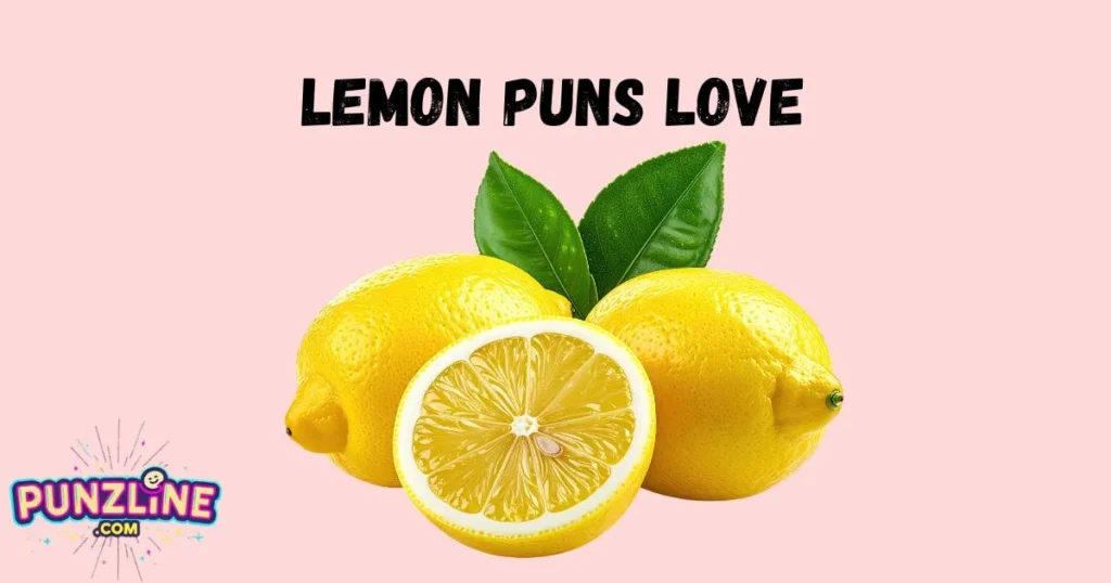 Lemon Puns Love
