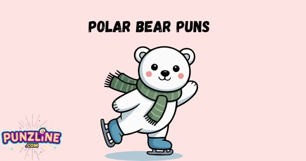 Polar Bear Puns