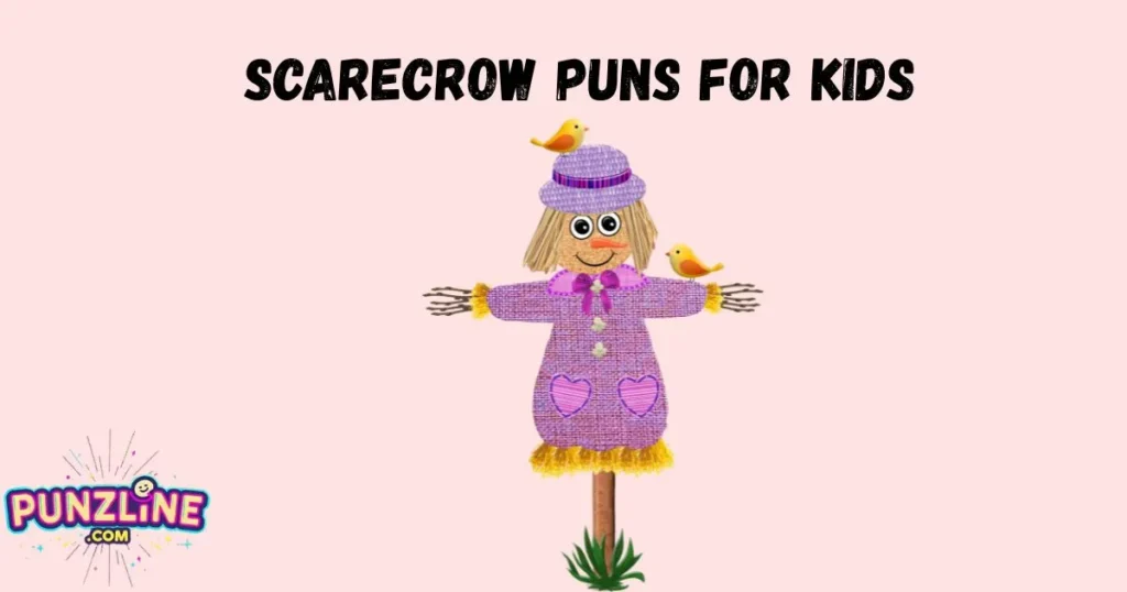 Scarecrow Puns For Kids