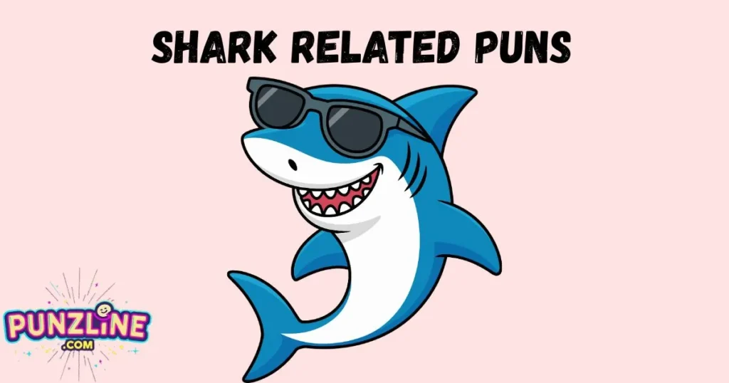 Shark Related Puns