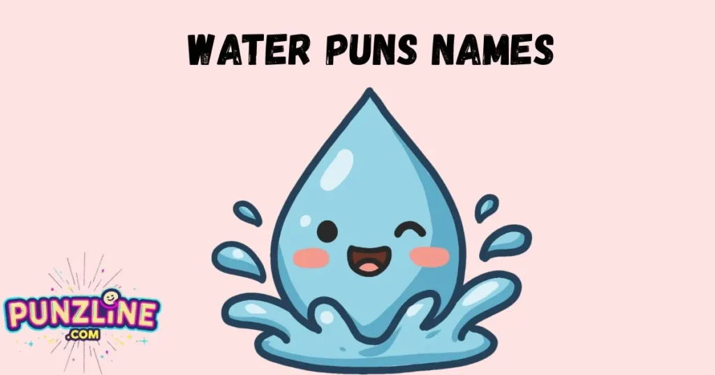 Water Puns Names