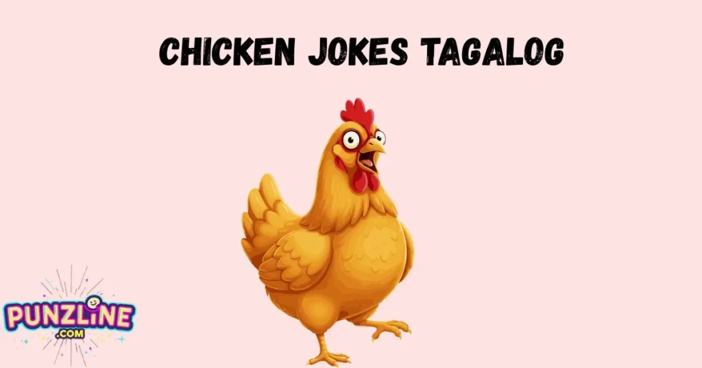 Chicken Jokes Tagalog