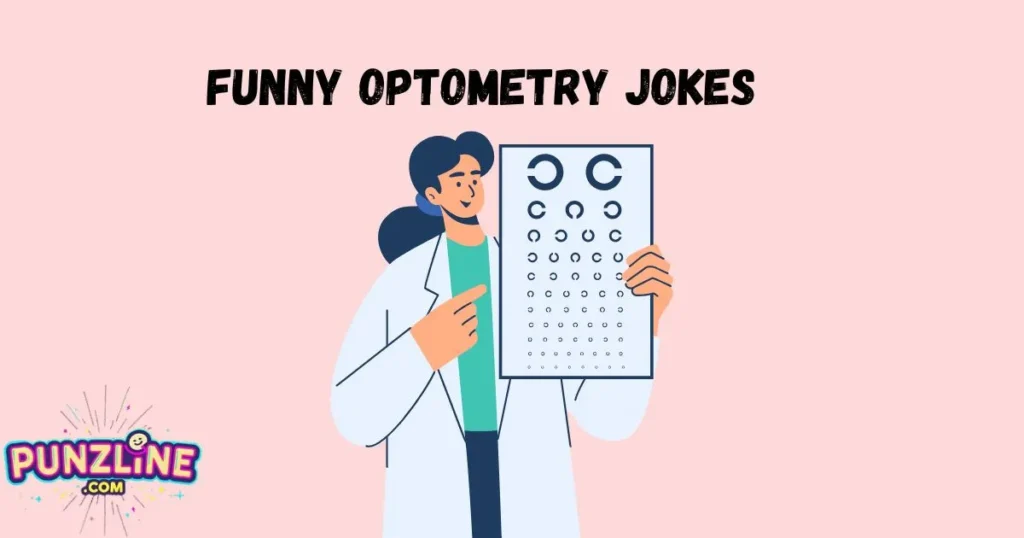 Funny Optometry Jokes