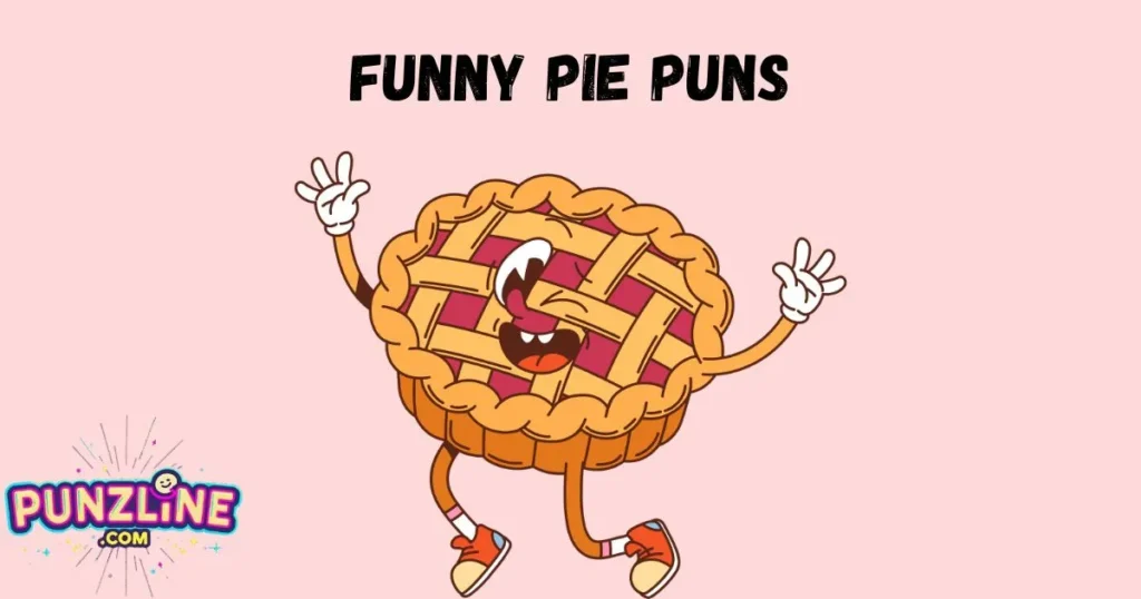 Funny Pie Puns