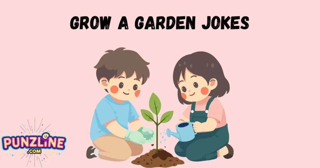 Grow A Garden Jokes