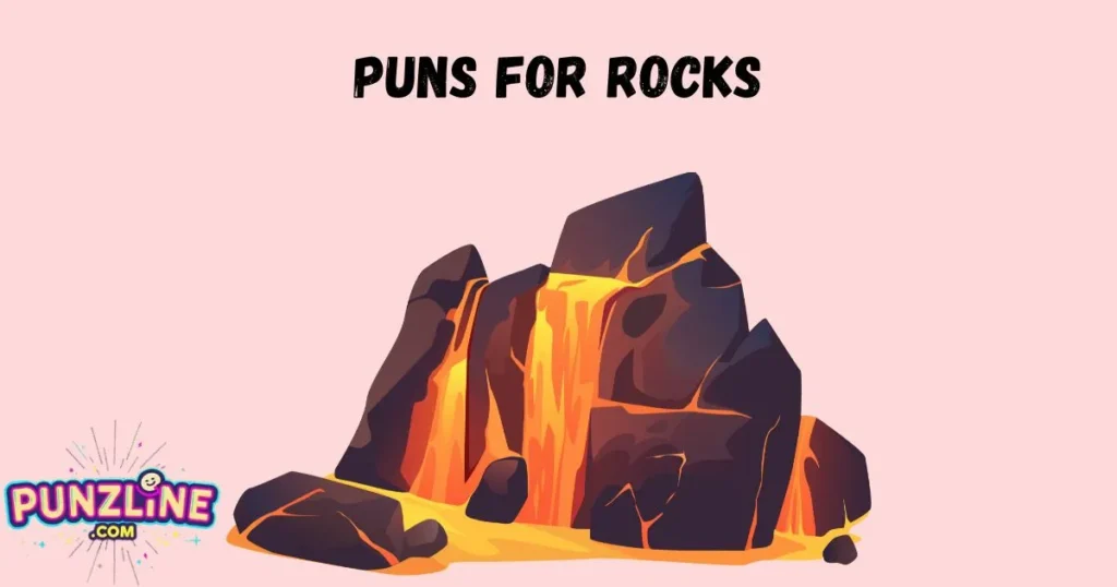 Puns For Rocks