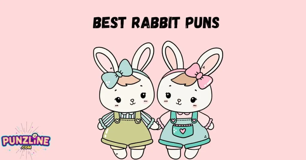 Best Rabbit Puns