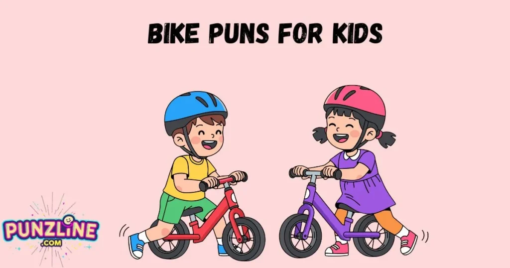 Bike Puns For Kids