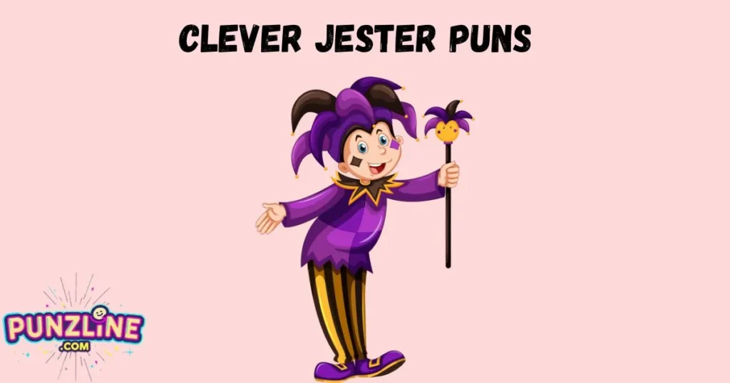 Clever Jester Puns
