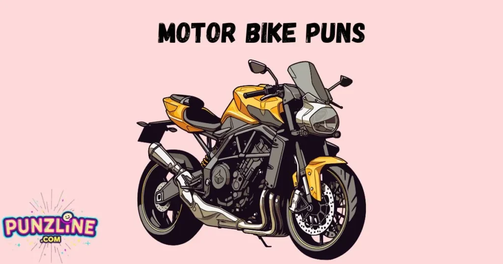 Motor Bike Puns