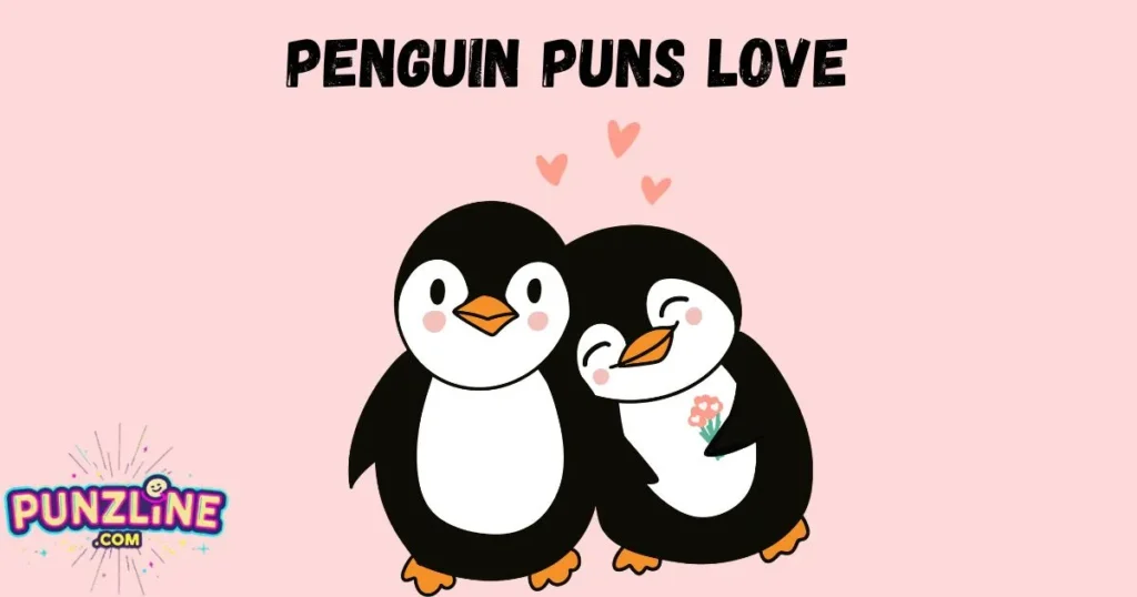 Penguin Puns Love
