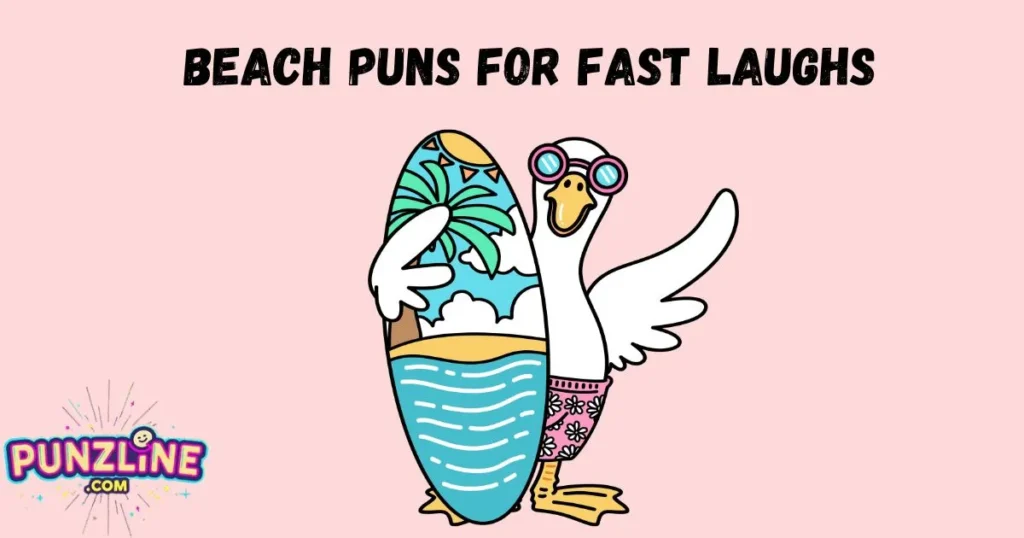 Beach Puns For Fast Laughs