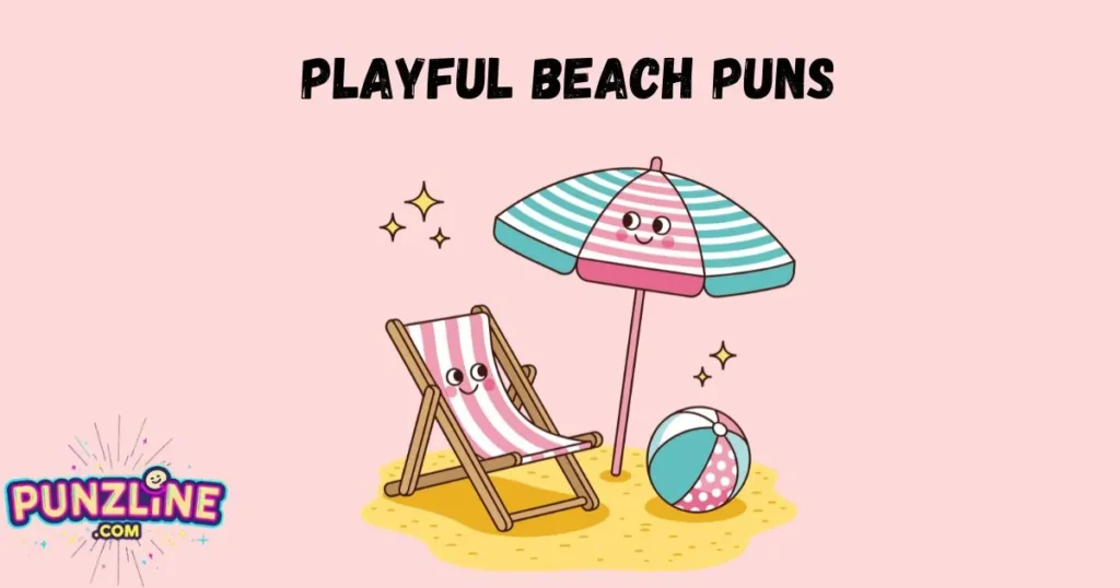 Playful Beach Puns