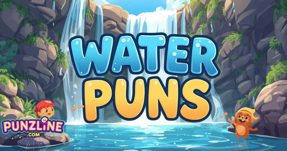 Water Puns