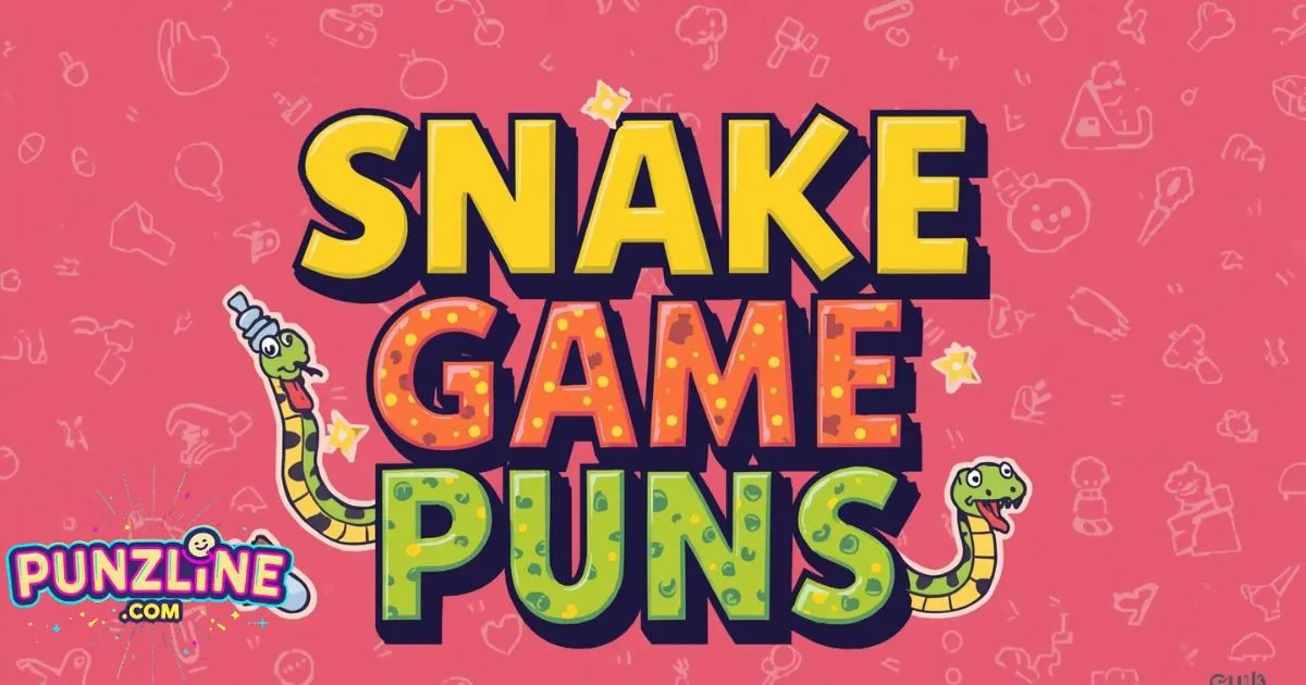 Snake Game Puns