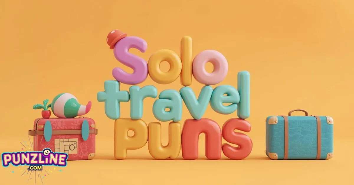Solo Travel Puns