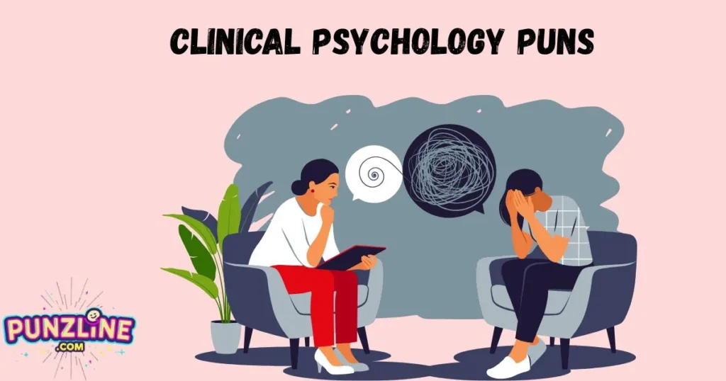 Clinical Psychology Puns