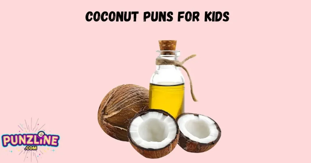 Coconut Puns For Kids