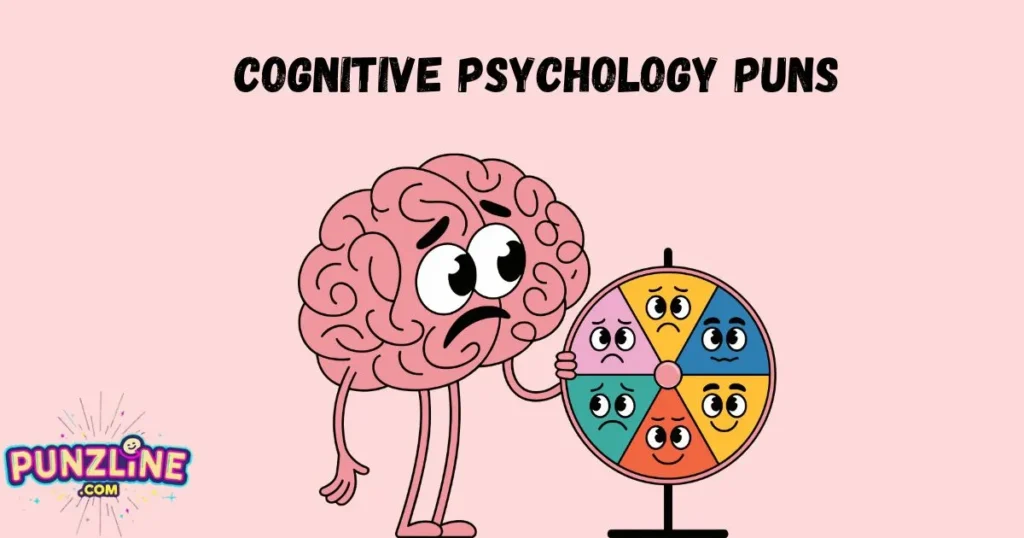 Cognitive Psychology Puns