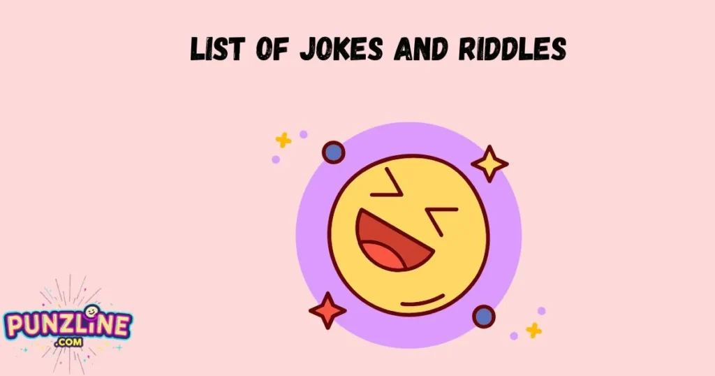 List Of Jokes And Riddles