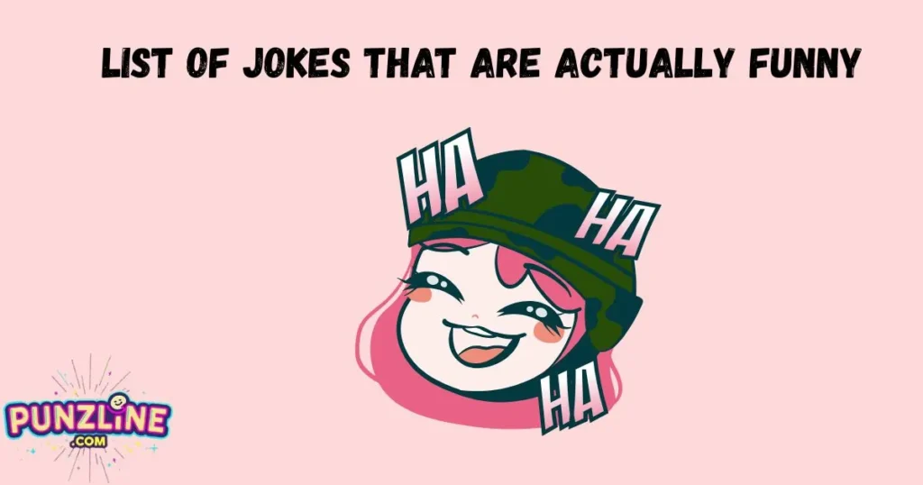 List Of Jokes That Are Actually Funny