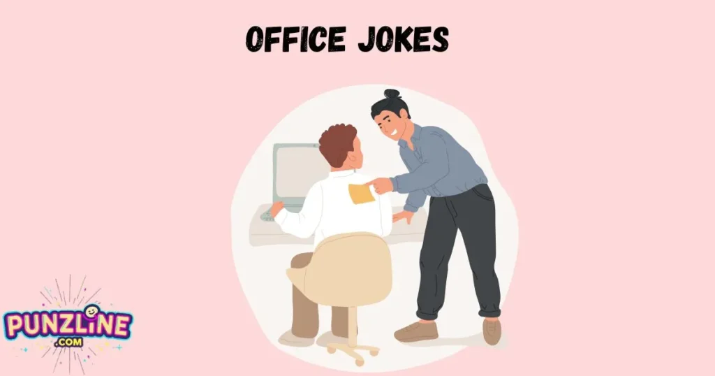 Office Jokes