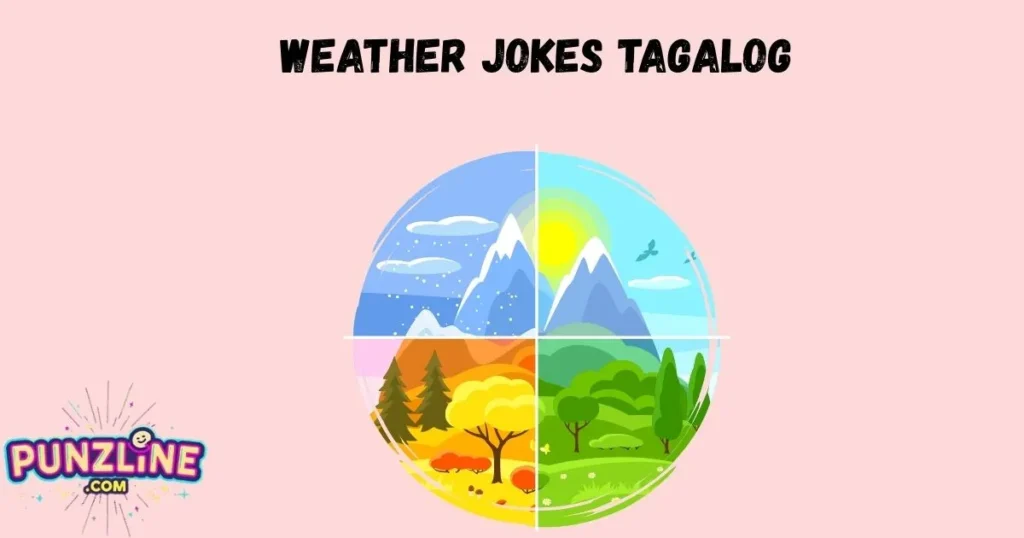 Weather Jokes Tagalog