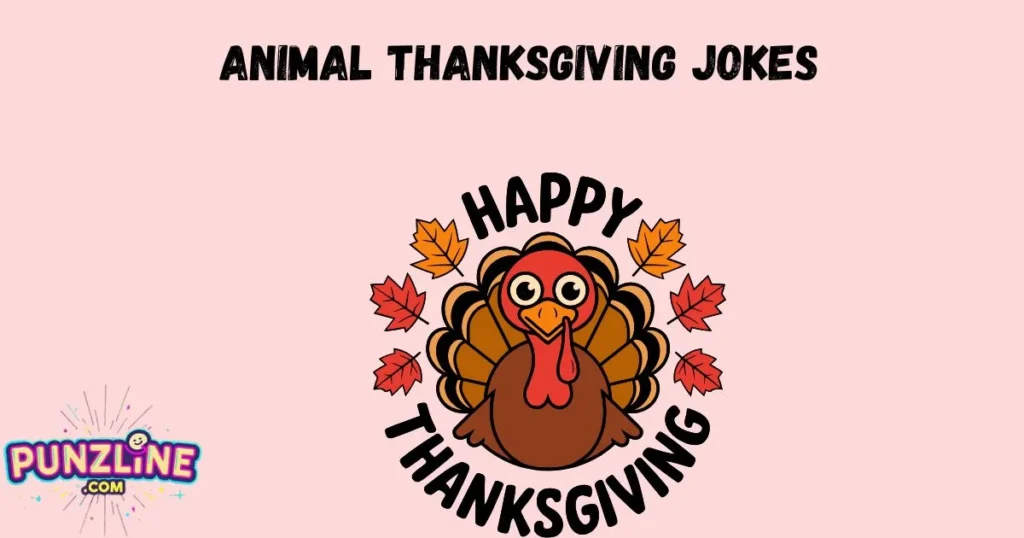 Animal Thanksgiving Jokes