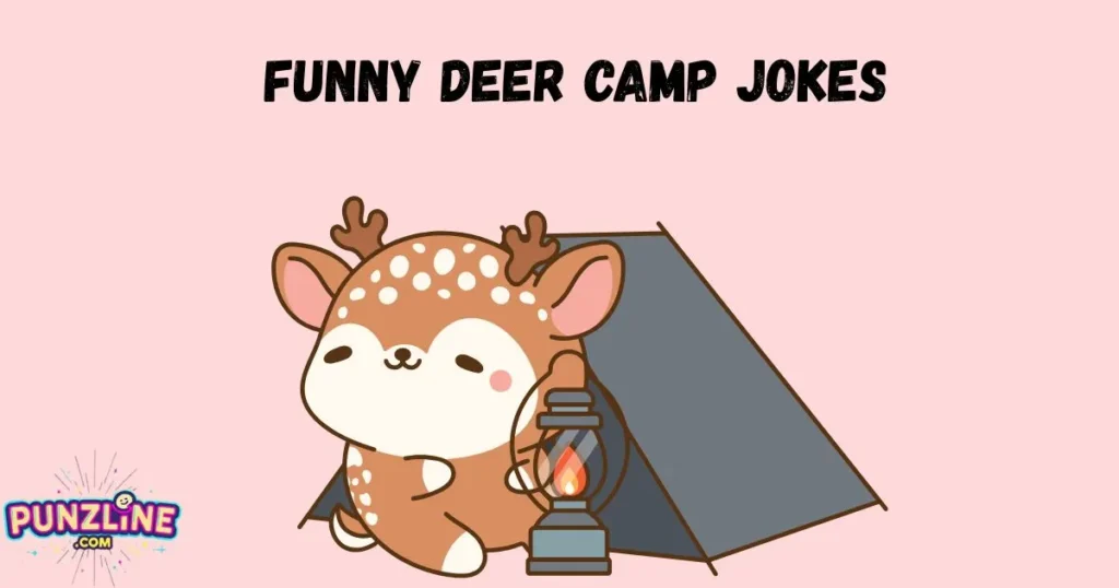 Funny Deer Camp Jokes